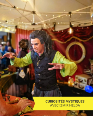 14h : CURIOSITÉS MYSTIQUES avec Izmir Helda