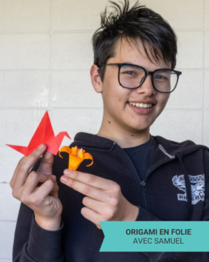 16h : ATELIER ORIGAMI avec Samuel